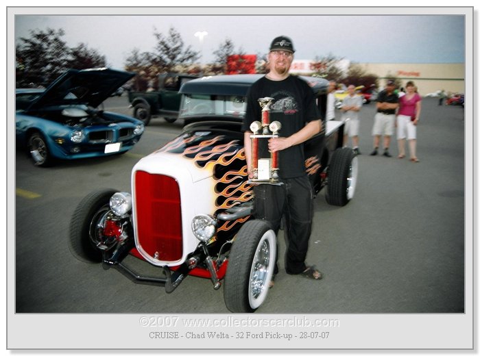 CRUISE - Chad Welta - 32 Ford Pick-up - 28-07-07.jpg